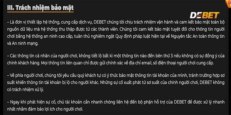 Trách nhiệm của Debet liên quan đến chính sách bảo mật cho người chơi.